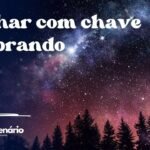 Sonhar com chave quebrando