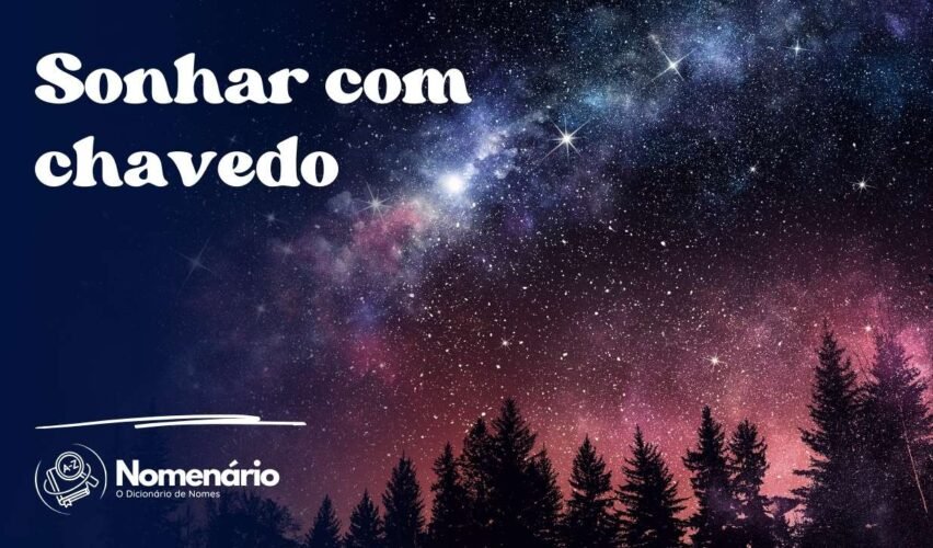Sonhar com chavedo