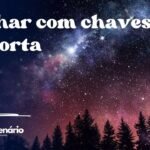 Sonhar com chaves na porta