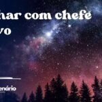 Sonhar com chefe bravo