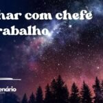 Sonhar com chefe de trabalho