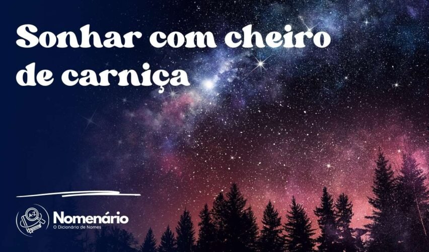 Sonhar com cheiro de carniça