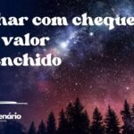 Sonhar com cheque com valor preenchido