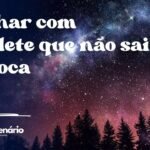 Sonhar com chiclete que não sai da boca