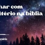 Sonhar com cemitério na bíblia
