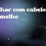 Sonhar com cabelo vermelho