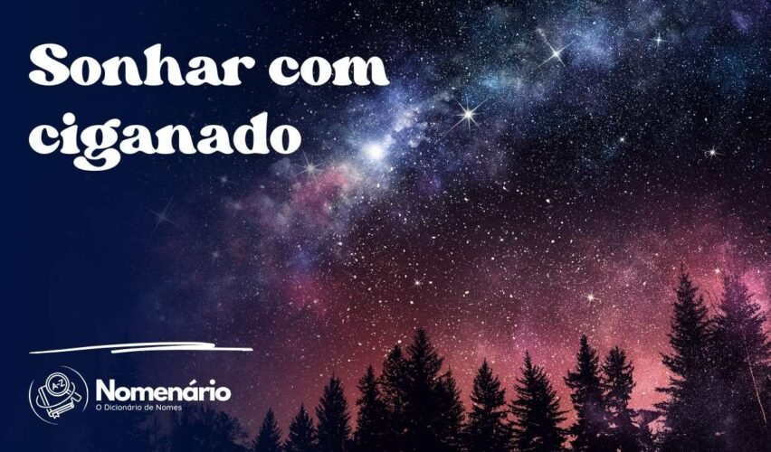 Sonhar com ciganado