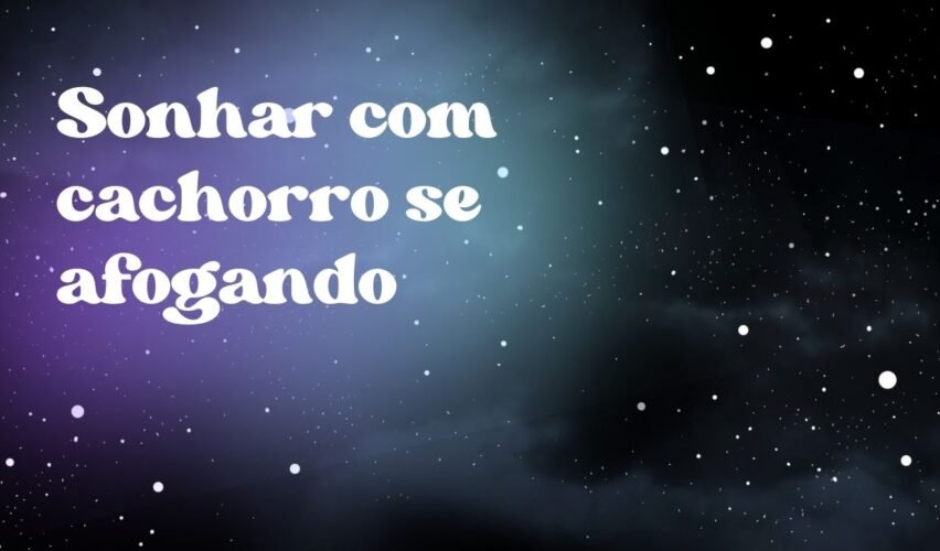 Sonhar com cachorro se afogando