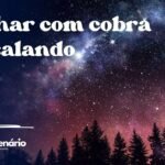Sonhar com cobra acasalando
