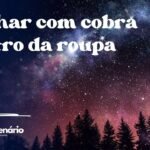 Sonhar com cobra dentro da roupa