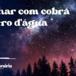 Sonhar com cobra dentro d'água