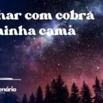 Sonhar com cobra na minha cama