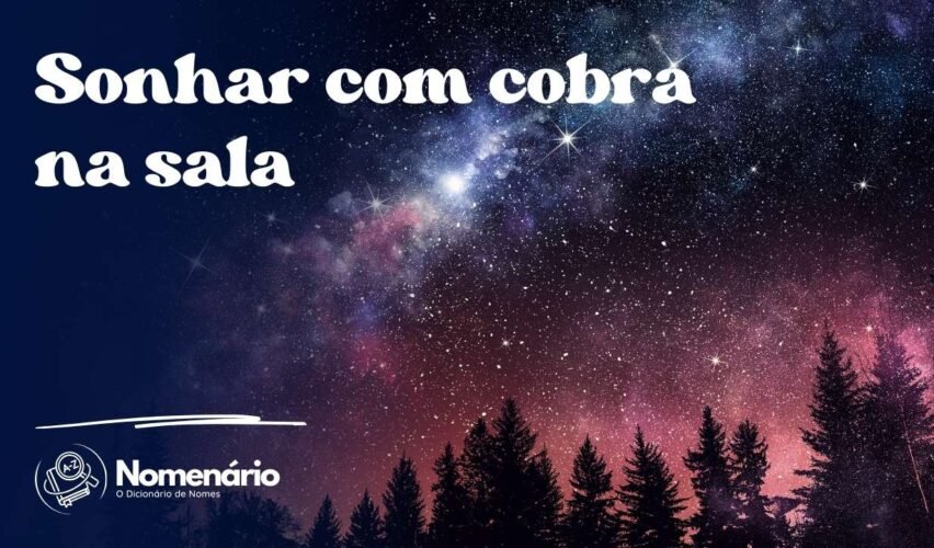 Sonhar com cobra na sala