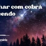 Sonhar com cobra nascendo