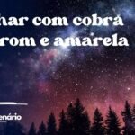 Sonhar com cobra marrom e amarela