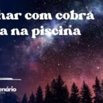 Sonhar com cobra preta na piscina