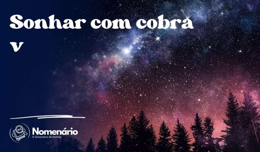 Sonhar com cobra v