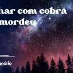 Sonhar com cobra que mordeu