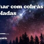 Sonhar com cobras enroladas