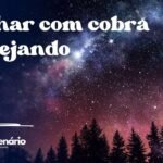 Sonhar com cobra rastejando