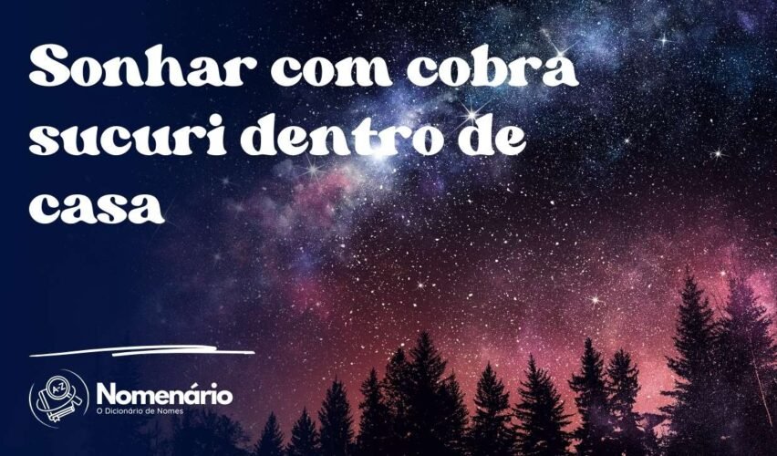 Sonhar com cobra sucuri dentro de casa
