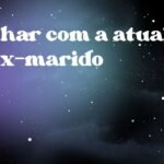 Sonhar com a atual do ex-marido