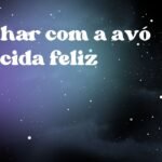 Sonhar com a avó falecida feliz