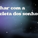 Sonhar com a bicicleta dos sonhos