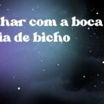Sonhar com a boca cheia de bicho