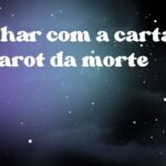 Sonhar com a carta de tarot da morte