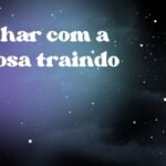 Sonhar com a esposa traindo