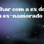 Sonhar com a ex do meu ex-namorado
