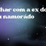 Sonhar com a ex do meu namorado