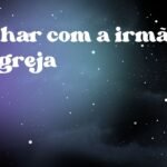 Sonhar com a irmã da igreja