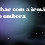 Sonhar com a irmã indo embora