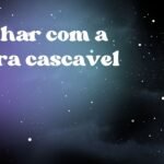 Sonhar com a cobra cascavel