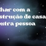 Sonhar com a construção de casa de outra pessoa