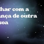 Sonhar com a criança de outra pessoa