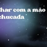 Sonhar com a mão machucada