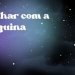 Sonhar com a máquina