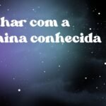 Sonhar com a menina conhecida