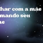 Sonhar com a mãe chamando seu nome