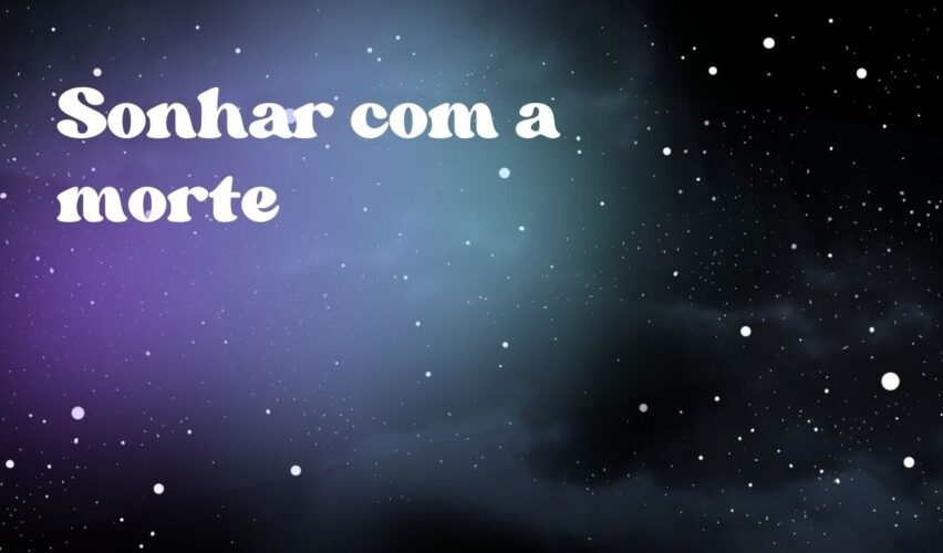 Sonhar com a morte