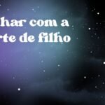 Sonhar com a morte de filho