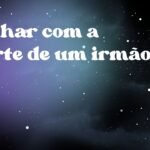 Sonhar com a morte de um irmão