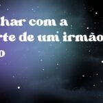 Sonhar com a morte de um irmão vivo