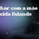 Sonhar com a mãe falecida falando