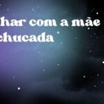 Sonhar com a mãe machucada