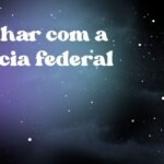 Sonhar com a polícia federal