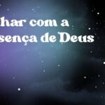Sonhar com a presença de Deus
